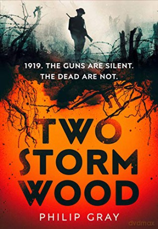 Two Storm Wood: The must-read BBC Between the Covers Book Club Pick - Philip Gray [KSIĄŻKA]