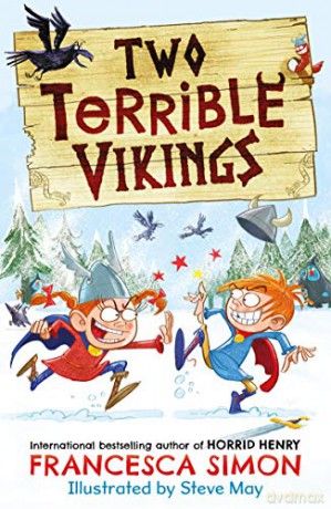 Two Terrible Vikings: 1 - Francesca Simon [KSIĄŻKA]