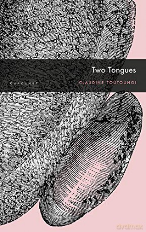 Two Tongues - Claudine Toutoungi [KSIĄŻKA]