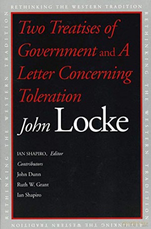 Two Treatises of Government and A Letter Concerning Toleration (Rethinking the Western Tradition) - John Locke [KSIĄŻKA]