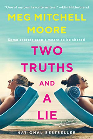 Two Truths and a Lie: A Novel - Meg Mitchell Moore [KSIĄŻKA]