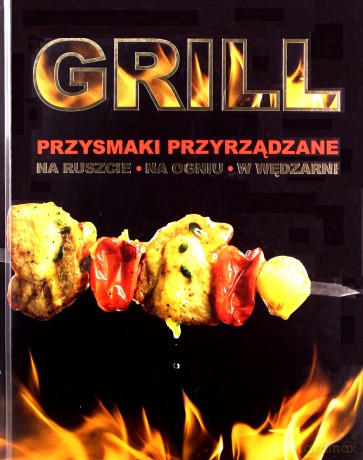 GrillPrzysmaki,Przyrządzanie- Album [KSIĄŻKA]