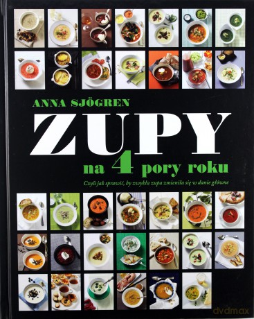 Zupy Na 4 Pory Roku [KSIĄŻKA]