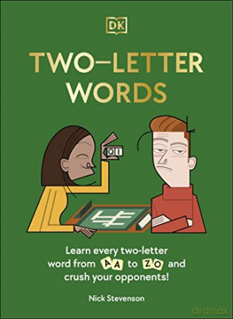 Two-Letter Words: Learn Every Two-letter Word From Aa to Zo and Crush Your Opponents! - Nick Stevenson [KSIĄŻKA]