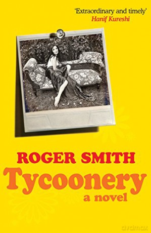 Tycoonery: A Novel - Roger Smith [KSIĄŻKA]