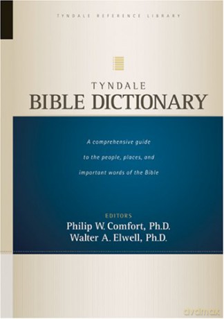 Tyndale Bible Dictionary (Tyndale Reference Library) - Philip Comfort [KSIĄŻKA]