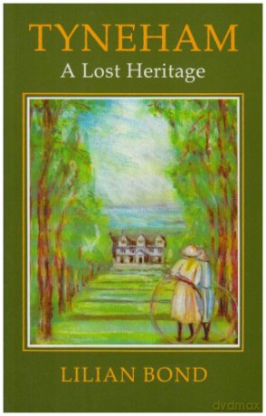 Tyneham: A Lost Heritage - Lilian Bond [KSIĄŻKA]