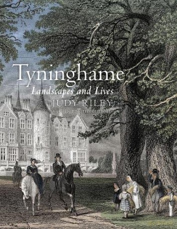 Tyninghame: Landscapes and Lives - Judy Riley [KSIĄŻKA]
