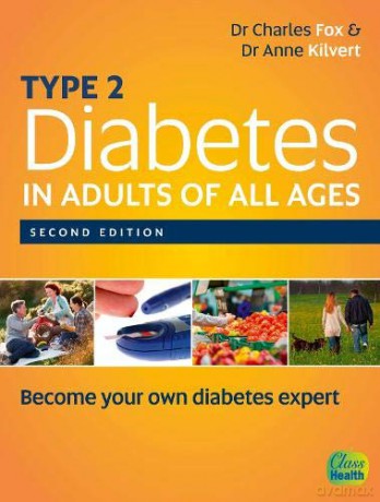 Type 2 Diabetes in Adults of All Ages 2nd Edition (Reading Well) - Anne Kilvert [KSIĄŻKA]