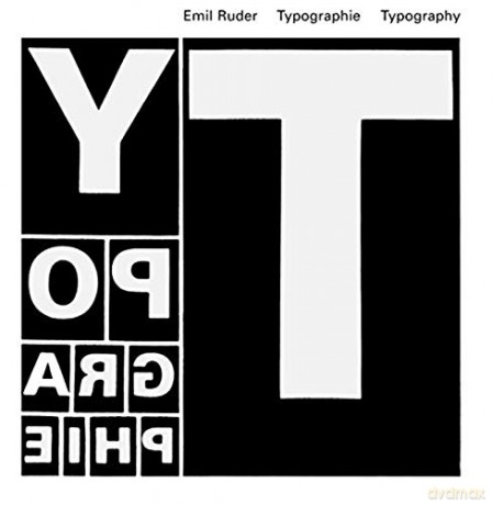 Typography: A Manual of Design - Emil Ruder [KSIĄŻKA]
