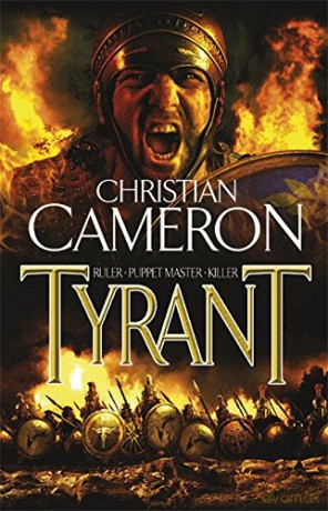 Tyrant - Christian Cameron [KSIĄŻKA]