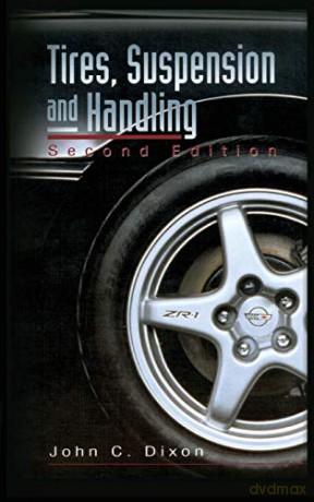 Tyres, Suspension, and Handling (Premiere Series Books) - John C. Dixon [KSIĄŻKA]