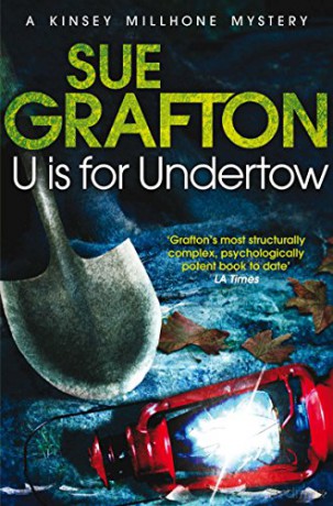 U is for Undertow (Kinsey Millhone Mystery 21) (Kinsey Millhone Alphabet series, 21) - Sue Grafton [KSIĄŻKA]
