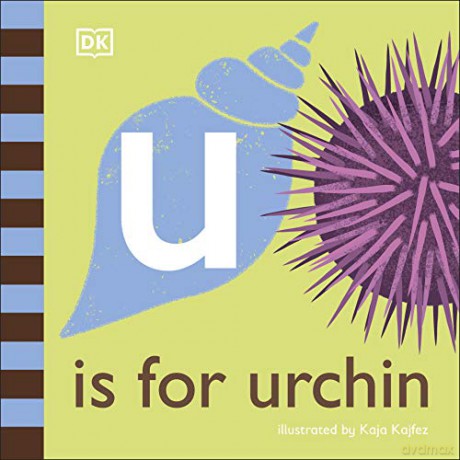 U is for Urchin (The Animal Alphabet Library) [KSIĄŻKA]