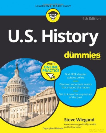 U.S. History For Dummies, 4th Edition - Steve Wiegand [KSIĄŻKA]