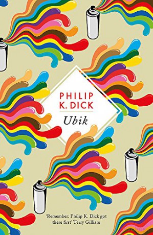 Ubik: The reality bending science fiction masterpiece (S.F. MASTERWORKS) - Philip K Dick [KSIĄŻKA]