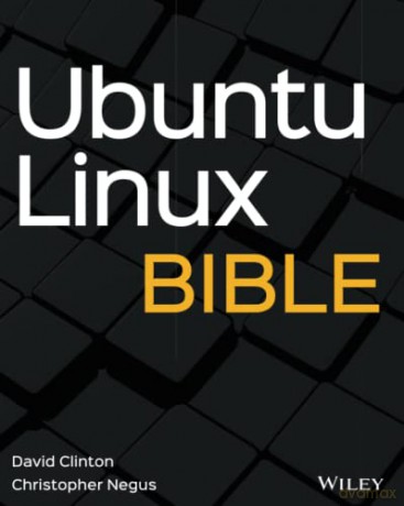 Ubuntu Linux Bible - David Clinton [KSIĄŻKA]