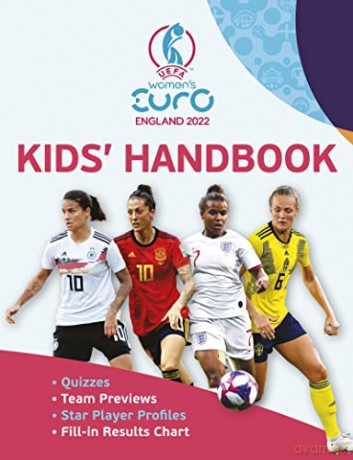 UEFA Women's EURO 2022 Kids' Handbook - Emily Stead [KSIĄŻKA]