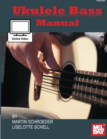 Ukulele Bass Manual - Martin Schroeder [KSIĄŻKA]