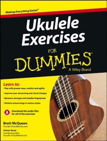 Ukulele Exercises For Dummies - Brett McQueen [KSIĄŻKA]