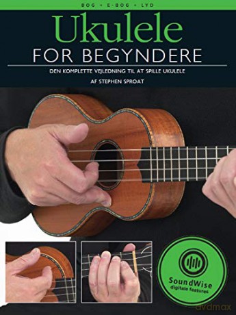 Ukulele For Begyndere [KSIĄŻKA]