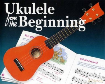 Ukulele From The Beginning Uke [KSIĄŻKA]