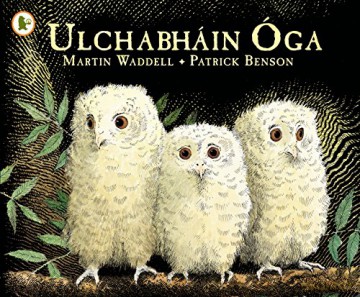 Ulchabháin Óga (Owl Babies) (Walker Eireann) - Martin Waddell [KSIĄŻKA]