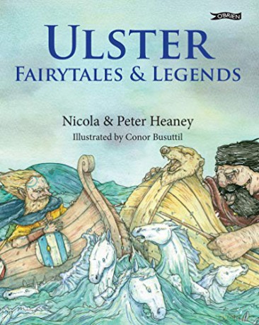 Ulster Fairytales and Legends - Peter Heaney [KSIĄŻKA]