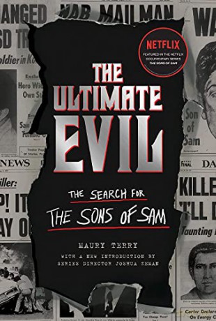 Ultimate Evil: The Search for the Sons of Sam - Terry Maury [KSIĄŻKA]