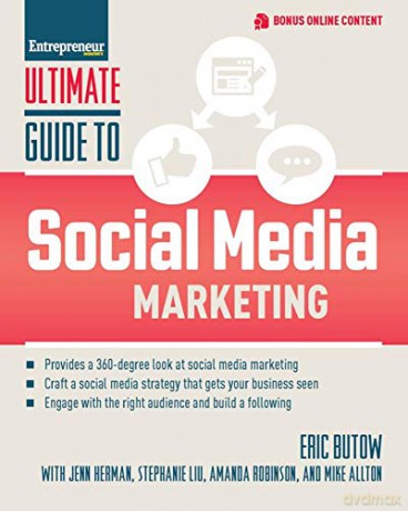 Ultimate Guide to Social Media Marketing - Eric Butow [KSIĄŻKA]