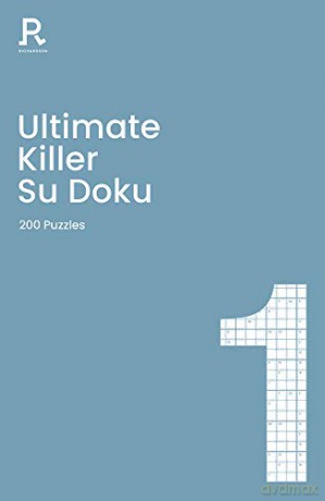 Ultimate Killer Su Doku Book 1: a deadly killer sudoku book for adults containing 200 puzzles - Richardson Puzzles and Games [KSIĄŻKA]