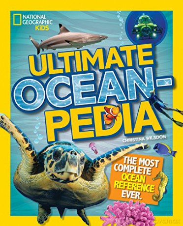 Ultimate Oceanpedia: The Most Complete Ocean Reference Ever (National Geographic Kids) - Christina Wilsdon [KSIĄŻKA]