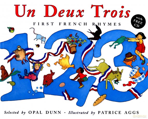 Un Deux Trois (Dual Language French/English) - Opal Dunn [KSIĄŻKA]