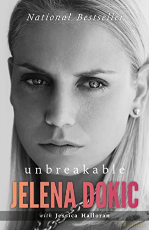Unbreakable - Jelena Dokic [KSIĄŻKA]