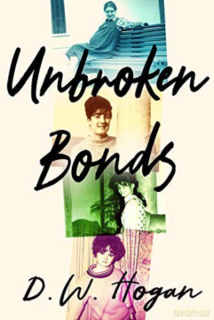 Unbroken Bonds - Dawn Hogan [KSIĄŻKA]