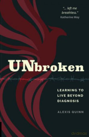 Unbroken: Learning to Live Beyond an Autism Diagnosis - Alexis Quinn [KSIĄŻKA]
