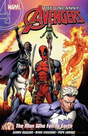 Uncanny Avengers: Unity Vol. 2 - The Man Who Fell to Earth - Gerry Duggan [KSIĄŻKA]