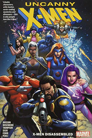 Uncanny X-Men Vol. 1: X-Men Disassembled - Kelly Thompson [KSIĄŻKA]