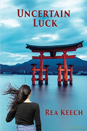 Uncertain Luck - Rea Keech [KSIĄŻKA]