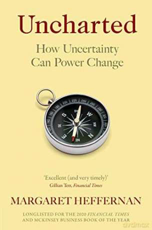 Uncharted: How to Map the Future - Margaret Heffernan [KSIĄŻKA]