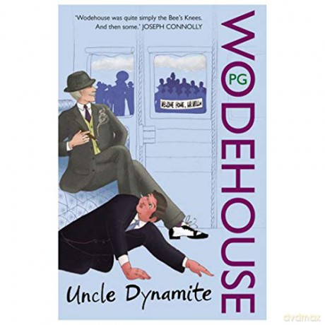 Uncle Dynamite - P. G. Wodehouse [KSIĄŻKA]