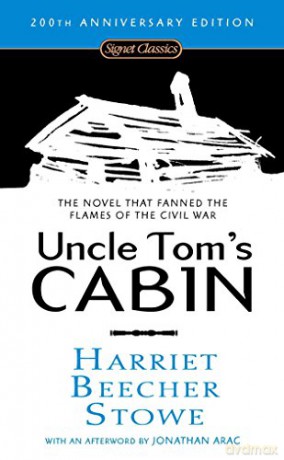 Uncle Tom's Cabin: Or, Life Among the Lowly (Signet Classics) - Harriet Beecher Stowe [KSIĄŻKA]