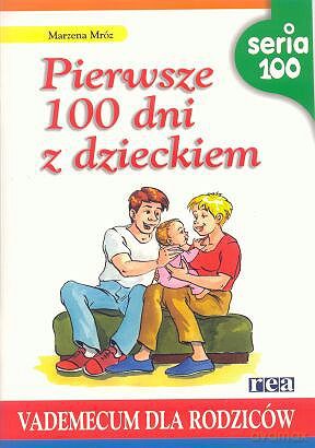 100-Pierwsze 100 Dni Z Dzieckiemvadem [KSIĄŻKA]