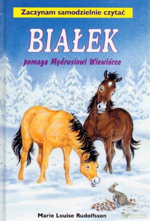 Białek 07: Białek Pomaga Mędrusiowi Wiewiórce [KSIĄŻKA]
