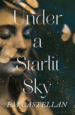 Under a Starlit Sky (In the Shadow of the Sun, 2) [KSIĄŻKA]