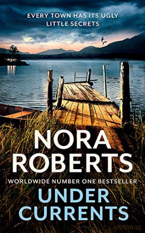 Under Currents - Nora Roberts [KSIĄŻKA]