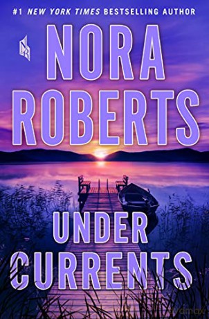 Under Currents - Nora Roberts [KSIĄŻKA]