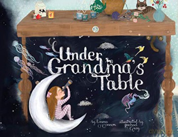 Under Grandma's Table - Emma O'Connor [KSIĄŻKA]