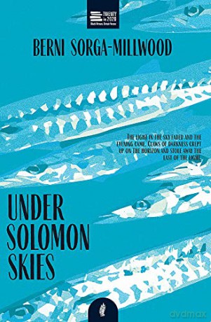 Under Solomon Skies (Twenty in 2020) - Berni Sorga-Millwood [KSIĄŻKA]