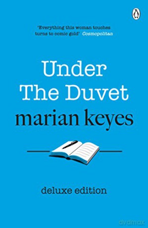Under the Duvet: Deluxe Edition - British Book Awards Author of the Year 2022 - Marian Keyes [KSIĄŻKA]